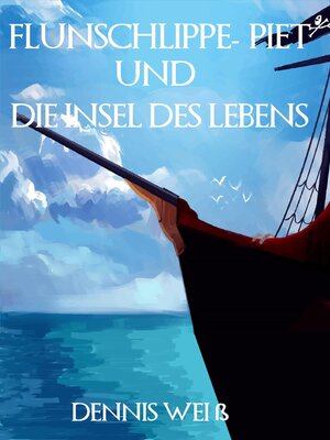 cover image of Flunschlippe- Piet und die Insel des Lebens